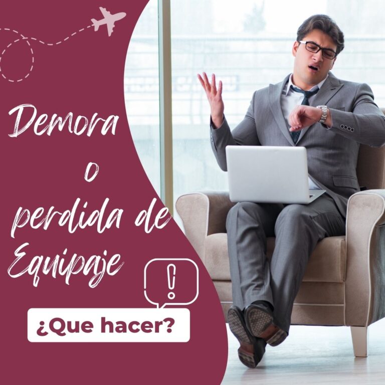 ¿Que hacer en caso de demora o pérdida de equipaje?