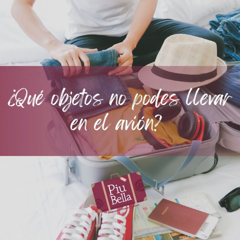 ¿Qué objetos no podés llevar en el avión?